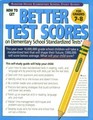 HOW GET Better Test Scores on elementary school standardized tests