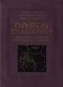 Physical Diagnosis Bedside Evaluation of Diagnosis and Function