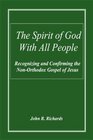 The Spirit of God With All People