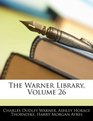 The Warner Library Volume 26