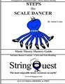 STEPS the SCALE DANCER Music Theory Mastery Guide  StringQuest Companion Guide