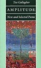 Amplitude  New and Selected Poems