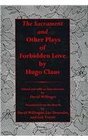 The Sacrament And Other Plays of Forbidden Love