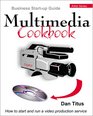 Multimedia Cookbook Business StartUp Guide