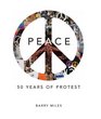 Peace 50 Years of Protest
