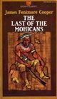 The Last of the Mohicans (Large Print)