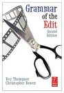 Grammar of the Edit Second Edition