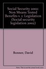 Social Security 2002 Non Means Tested Benefits v 1 Legislation