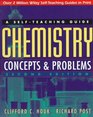 Chemistry Concepts and Problems  A SelfTeaching Guide