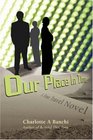 Our Place In Time A Time Travel Novel