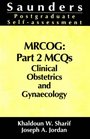 MRCOG  Part 2 MCQs Clinical Obstetrics and Gynaecology