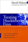 Treating Huckleberry Finn A New Narrative Approach to Working With Kids Diagnosed ADD/ADHD
