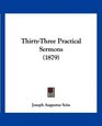 ThirtyThree Practical Sermons