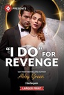'I Do' for Revenge