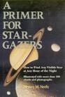 Primer for Star Gazers