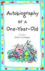 Autobiography of a OneYearOld