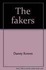 The fakers
