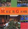 In A Mexican Garden: Courtyards Pools And Open-Air Living Rooms