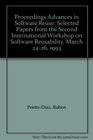 Proceedings Advances in Software Reuse Selected Papers from the Second International Workshop on Software Reusability March 2426 1993
