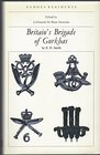 Famous Regiments Britain's brigade of Gurkhas