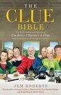 The Clue Bible The Fully Authorised History of 'I'm Sorry I Haven't A Clue' from Footlights to Mornington Crescent