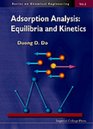 Adsorption Analysis Equilibria and Kinetics
