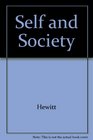 Self and Society A Symbolic Interactionist Social Psychology