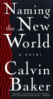 Naming the New World A Novel