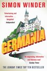 Germania A Personal History of Germans Ancient and Modern