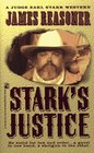 Stark's Justice A Judge Earl Stark Western
