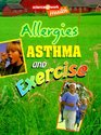 Allergies Asthma and Exercise