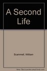 A Second Life