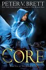 The Core (Demon Cycle, Bk 5)