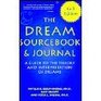 The dream sourcebook  journal A guide to the theory and interpretation of dreams