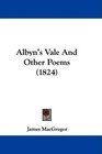 Albyn's Vale And Other Poems