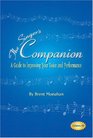 The Singer's Companion A Guide to Improving Your Voice and Performance