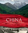 China An Intimate Look at the Past and Present