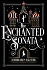 The Enchanted Sonata (The Sonata Suite)