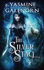The Silver Stag (Wild Hunt, Bk 1)