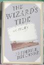 The Wizard's Tide: A Story