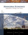 Managerial Economics Applications Strategies and Tactics