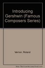 Introducing Gershwin