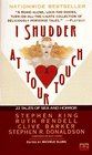 I Shudder at Your Touch 22 Tales of Sex and Horror