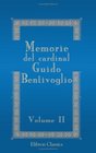 Memorie del cardinal Guido Bentivoglio Volume 2