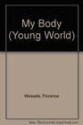 MY BODY