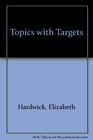 Topics with Targets