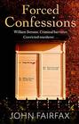 Forced Confessions