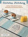 Tabletop Stitchery Set Your Table with 12 Inviting Embroidery and Patchwork Patterns