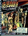 Eerie Tales of Crime  Horror The Complete NonEC 1950s Crime  Horror Comics of Wally Wood