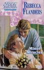 Minor Miracles